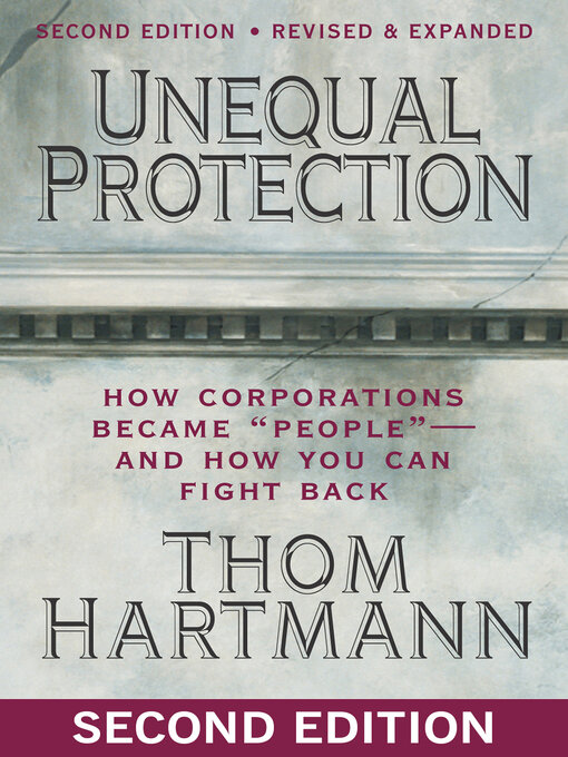 Title details for Unequal Protection by Thom Hartmann - Available